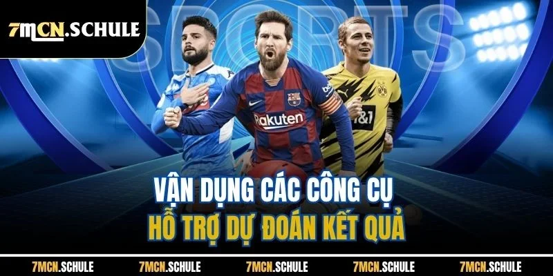 Vận dụng các công cụ hỗ trợ dự đoán kết quả